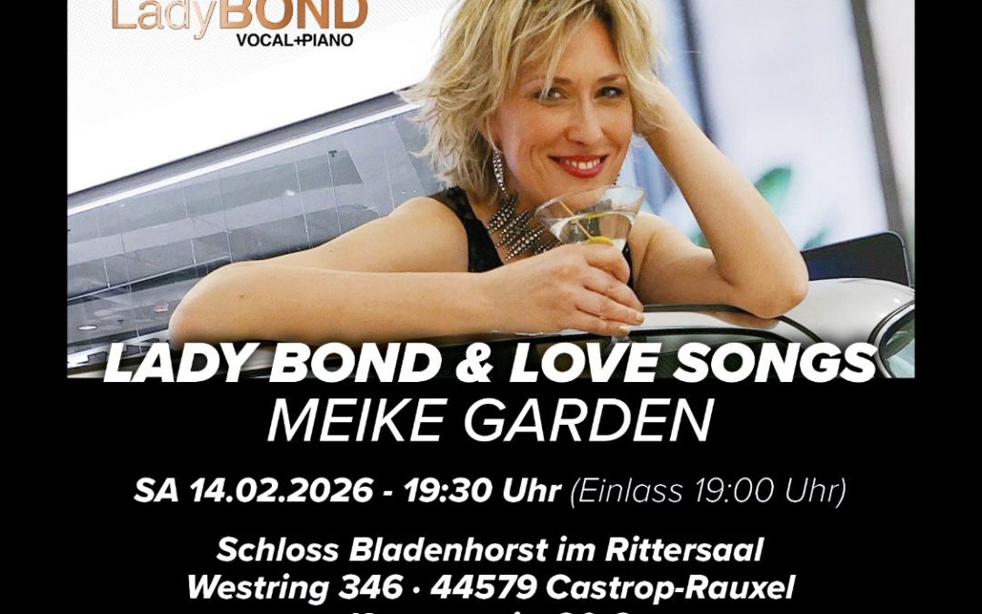 LadyBOND + LOVEsongs – Meike Garden – 22.02.2026